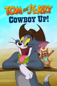 Streaming sources forTom and Jerry Cowboy Up