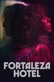 Fortaleza Hotel' Poster