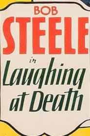 Laughing at Death' Poster