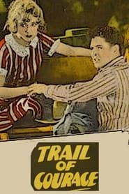 Trail of Courage' Poster