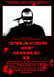 Traces of Gore II' Poster