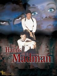 The Hands of a Madman' Poster