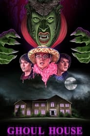 Ghoul House' Poster