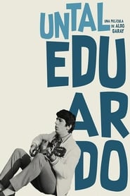 Un tal Eduardo' Poster