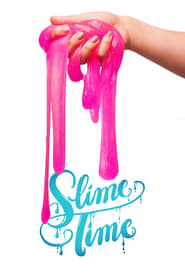 Slime Time' Poster