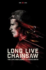 Long Live Chainsaw' Poster