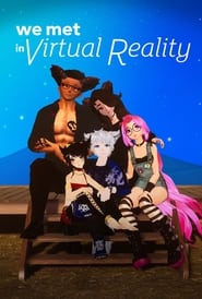 We Met in Virtual Reality Poster