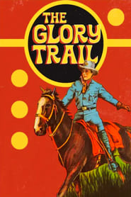 The Glory Trail' Poster