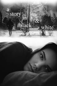 A Story in Black  White' Poster