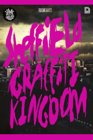 Sheffield Graffiti Kingdom' Poster