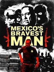 Mexicos Bravest Man' Poster