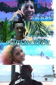 Streaming sources forSupercool