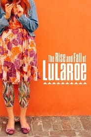 Streaming sources forThe Rise and Fall of Lularoe