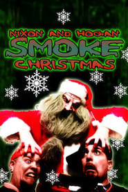 Nixon and Hogan Smoke Christmas' Poster