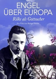 Engel ber Europa  Rilke als Gottsucher