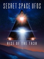 Secret Space UFOs  Rise of the TR3B