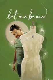 Let Me Be Me' Poster