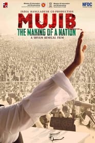 Mujib The Making of a Nation' Poster