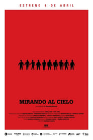 Mirando al Cielo' Poster