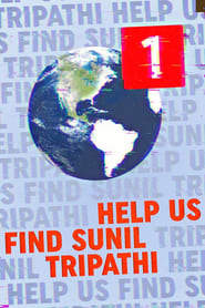 Help Us Find Sunil Tripathi' Poster