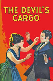 The Devils Cargo' Poster