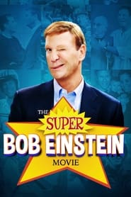 The Super Bob Einstein Movie' Poster