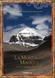 La Montagne magique sur les chemins du Kailash' Poster