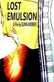Lost Emulsion' Poster