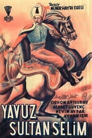 Yavuz Sultan Selim Ve Yenieri Hasan' Poster