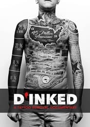 DInked A Tattoo Removal Documentary' Poster