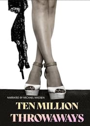 Ten Million Throwaways' Poster