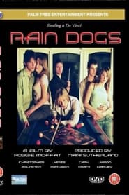 Raindogs' Poster