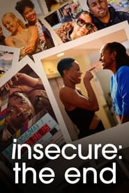 Insecure The End' Poster