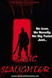 Basic Slaughter' Poster