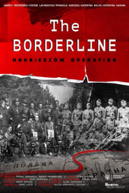 The Borderline Hrubieszow Operation' Poster