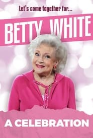 Streaming sources forBetty White A Celebration