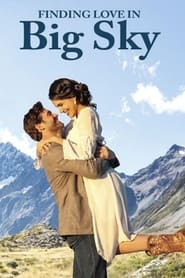 Finding Love in Big Sky Montana' Poster