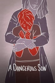 A Dangerous Son' Poster