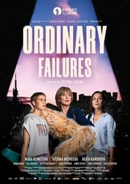 Ordinary Failures' Poster