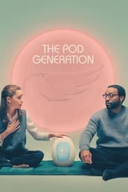 The Pod Generation' Poster