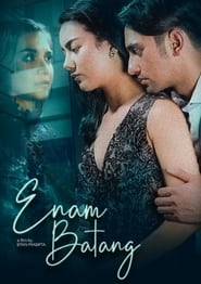 Enam Batang' Poster