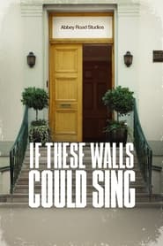 If These Walls Could Sing Poster