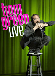 Tom Green Live' Poster