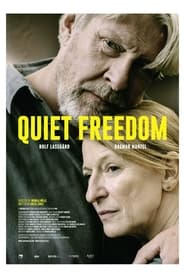 Quiet Freedom' Poster