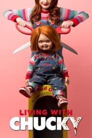 Streaming sources forLiving with Chucky