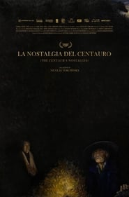 The Centaurs Nostalgia' Poster