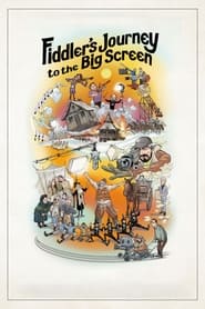 Streaming sources forFiddlers Journey to the Big Screen