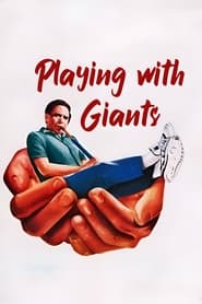 Playing with Giants' Poster