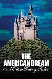 The American Dream and Other Fairy Tales' Poster
