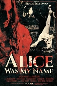 Alice was my name' Poster